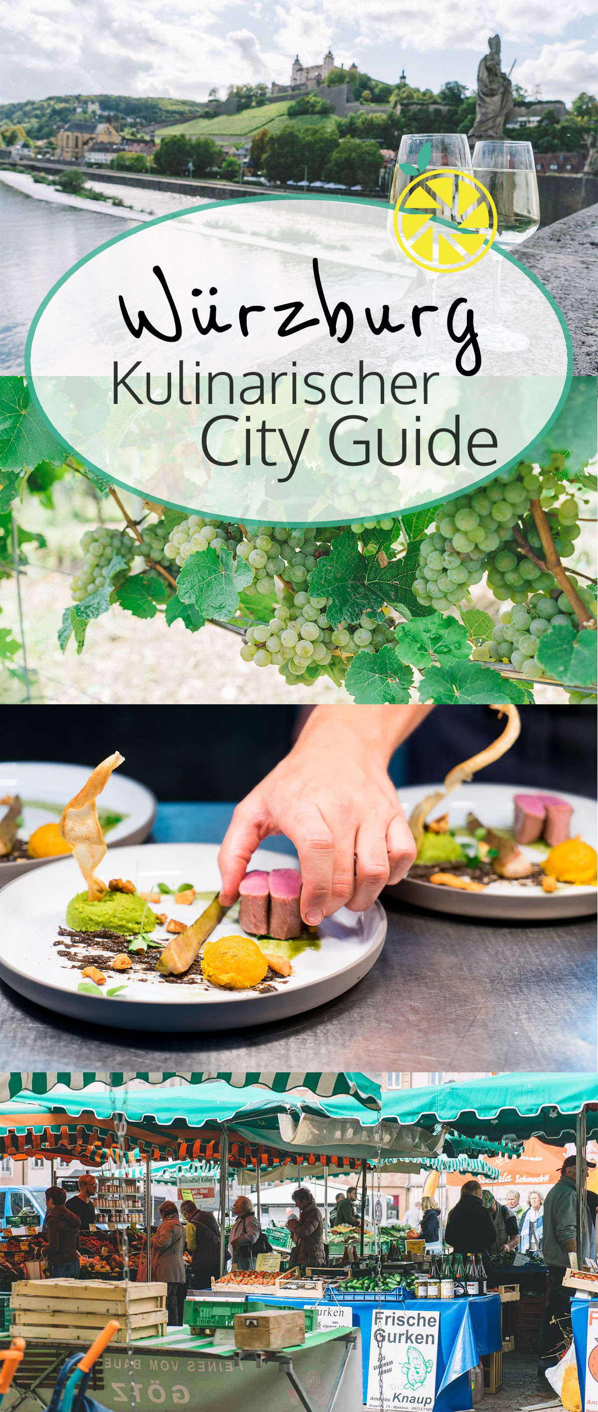 Würzburg: Kulinarischer City Guide mit Restaurants, Cafés, kulinarischen Tipps zum Einkaufen und Weingütern