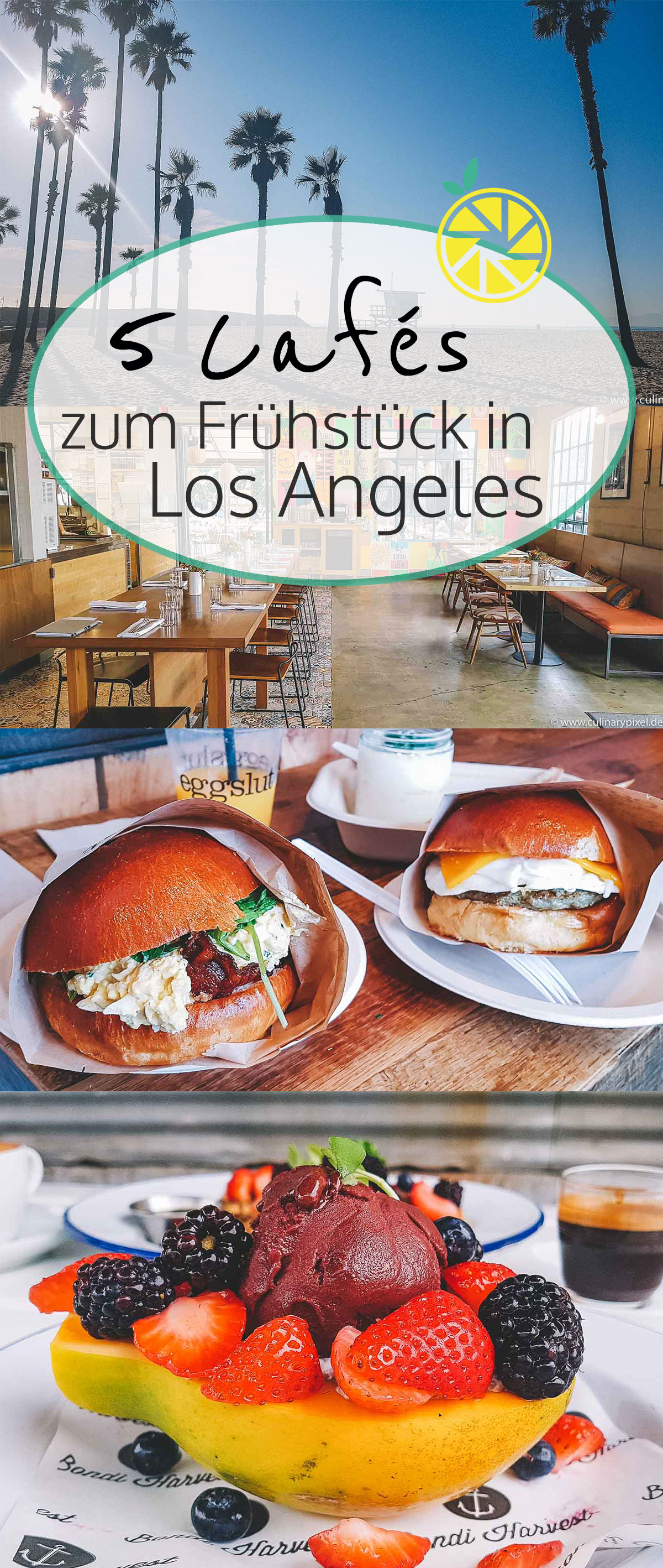 5 Tipps für Cafés in Los Angeles, in denen man gefrühstückt haben muss